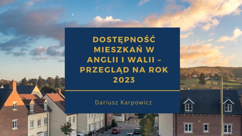 Dostepnosc nieruchomosci w Anglii i Walii -- 2023