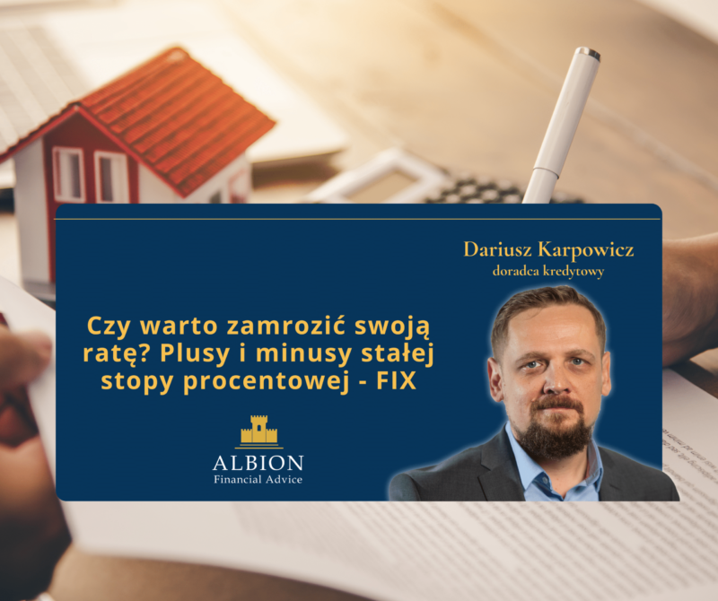 Zalety i wady fixed-rate kredytu hipotecznego