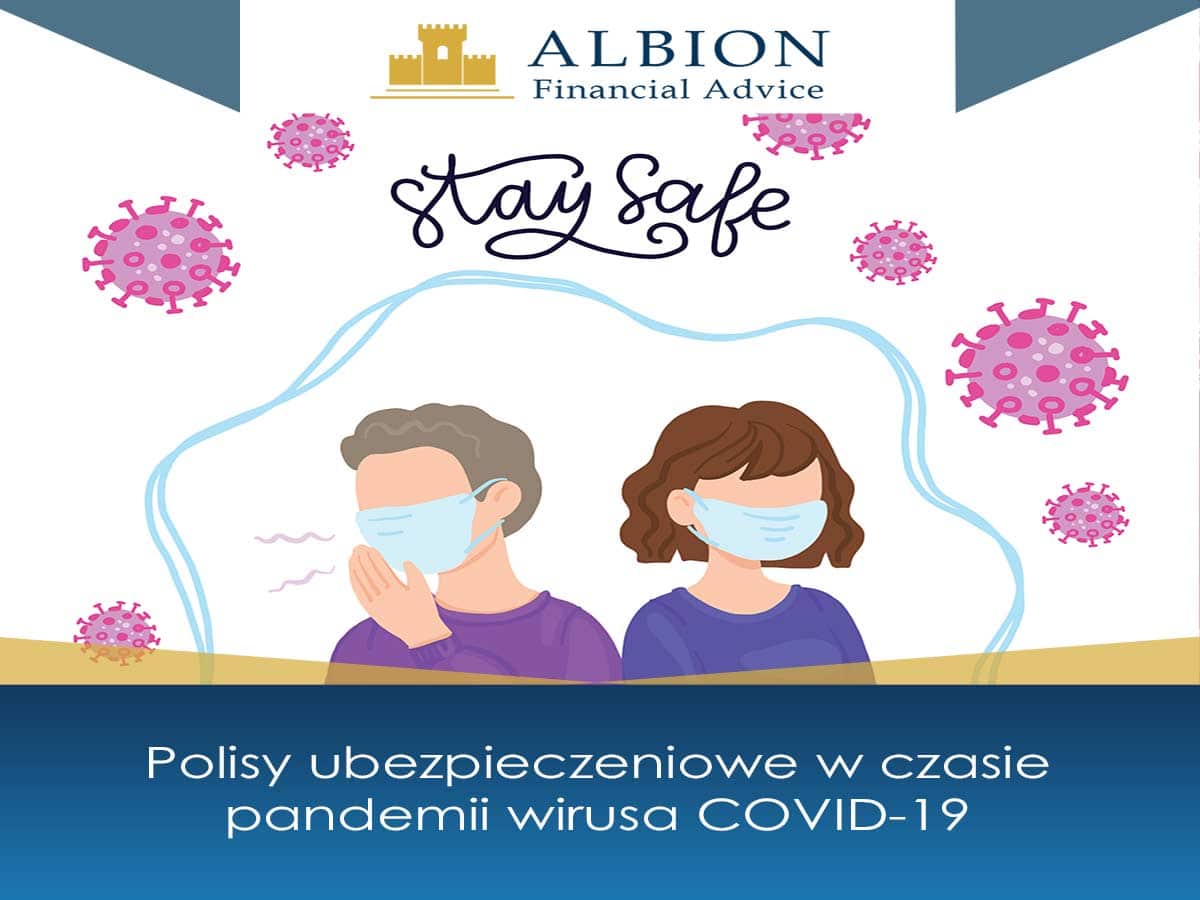 Polisy ubezpieczeniowe w czasie pandemii COVID-19