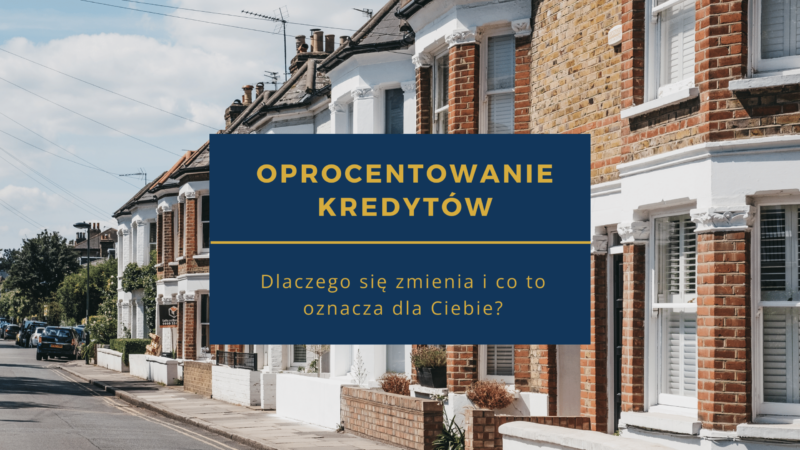 Stopy procentowe kredytow hipotecznych